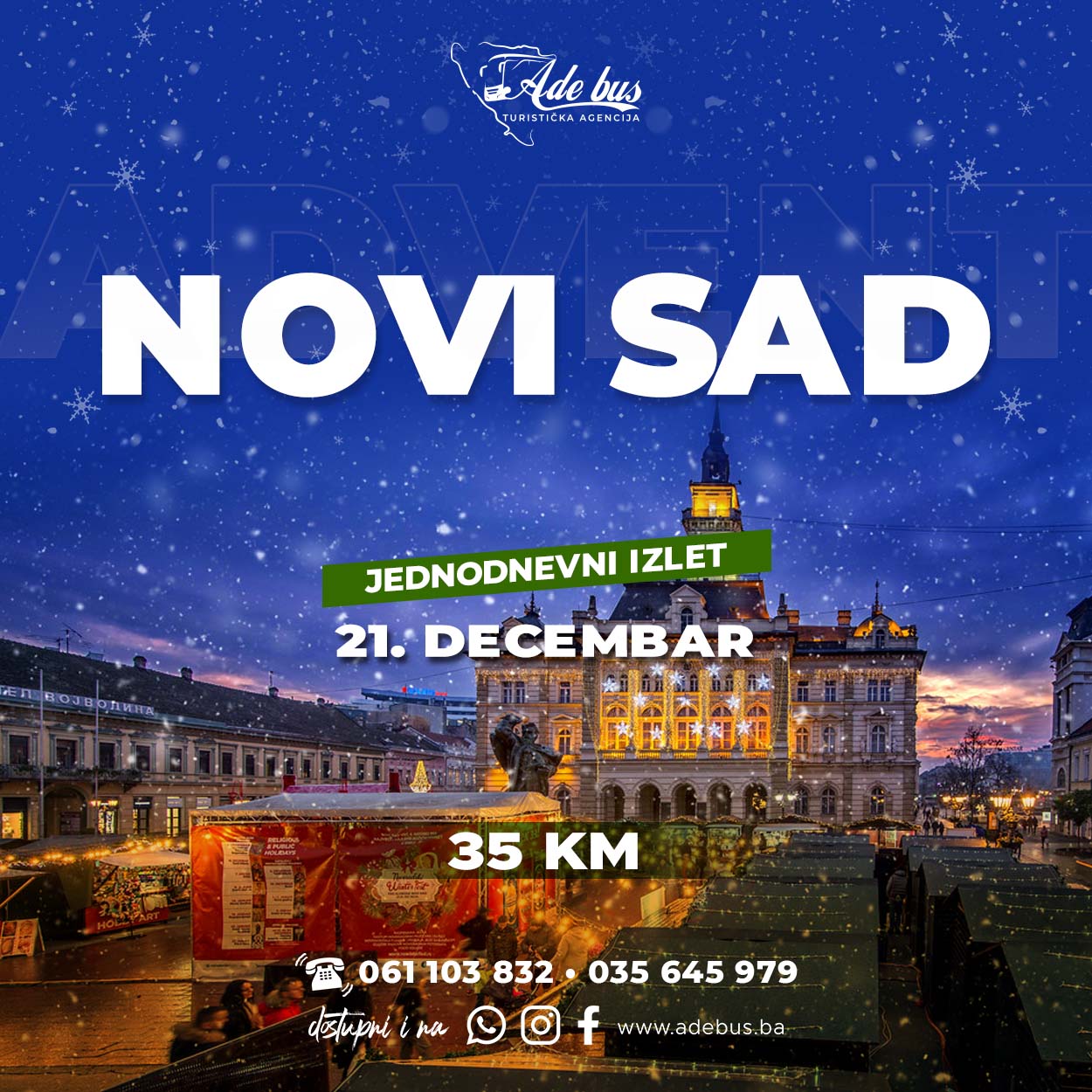 Jednodnevni izlet | Advent Novi Sad | 21.12.2024.