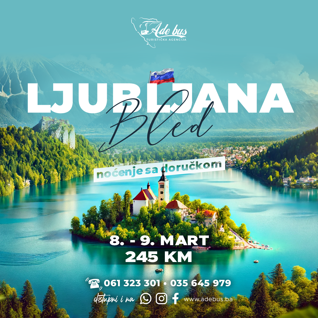 Osmomartovsko putovanje: Ljubljana i Bled