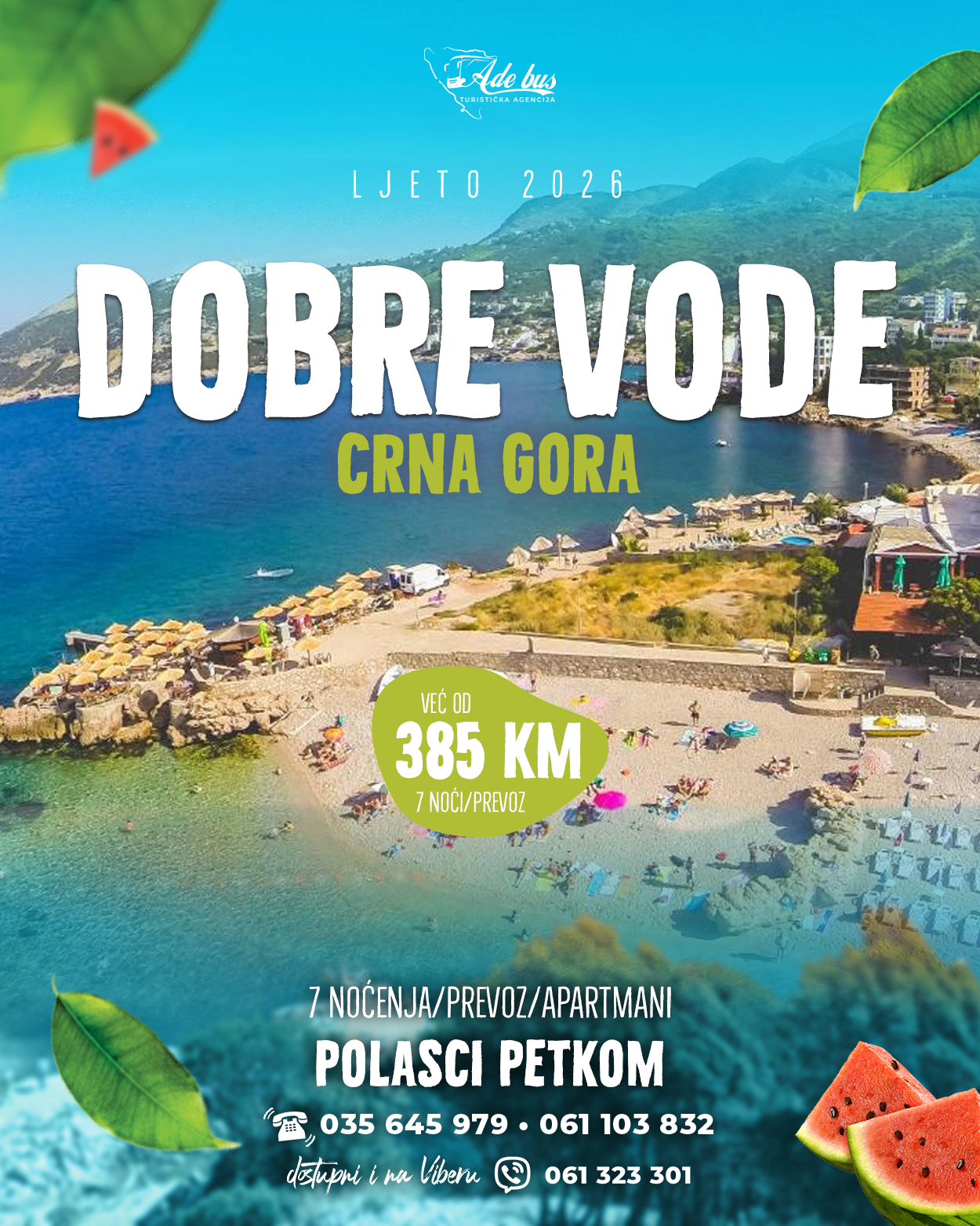 Ljeto 2026: Dobre Vode