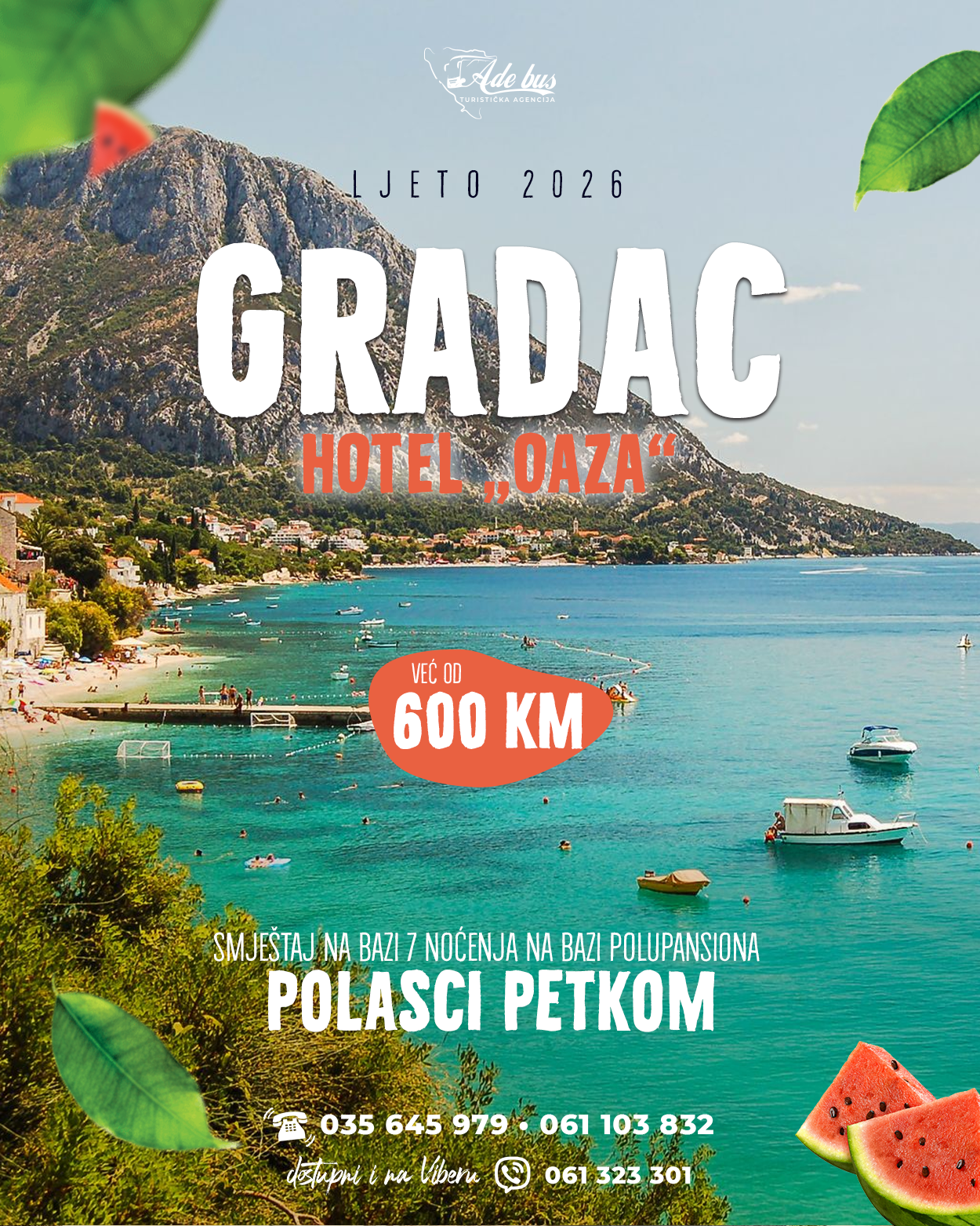 LJETO 2026: HOTEL „OAZA“ GRADAC