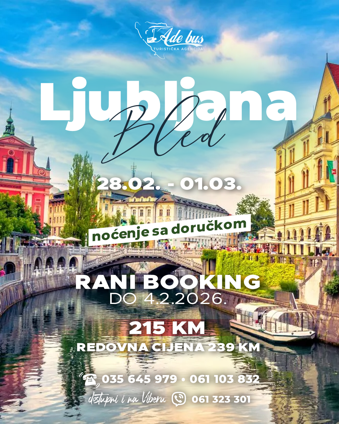 Dan nezavisnosti: Ljubljana & Bled