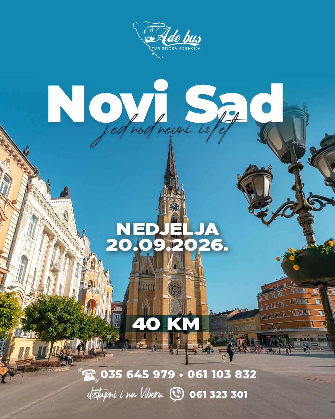 Jednodnevni izlet: NOVI SAD – 20.09.2026 NEDJELJA