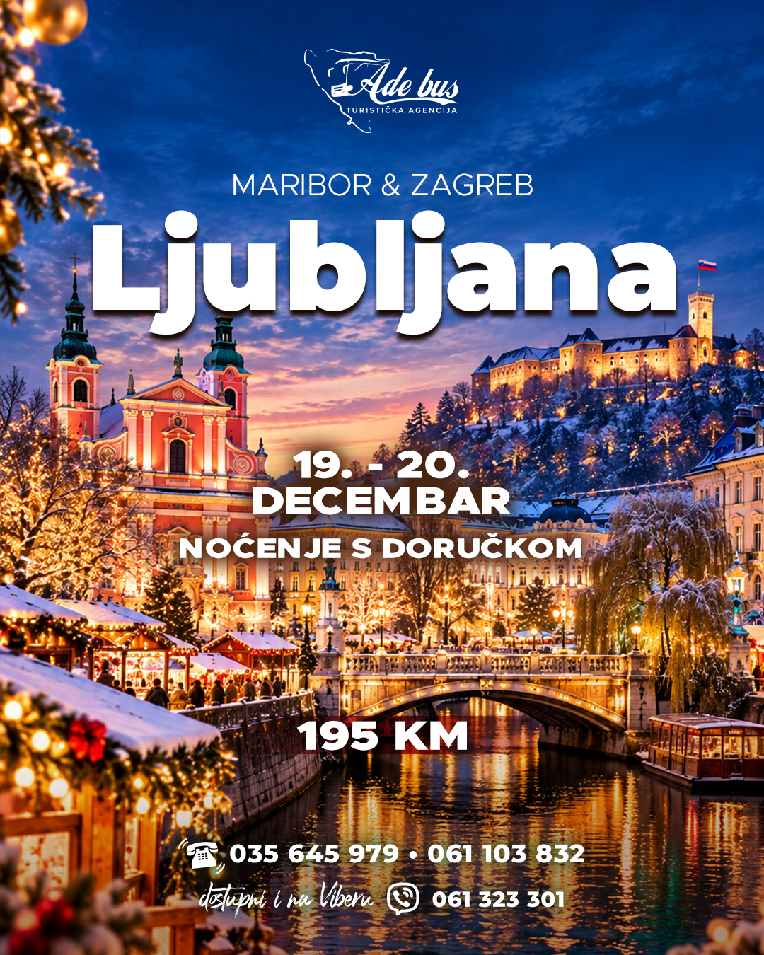 Ljubljana – Maribor – Zagreb | 19.12.-20.12.2026